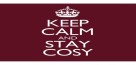 KEEP CALM AND STAY COSY BY KOMING UP